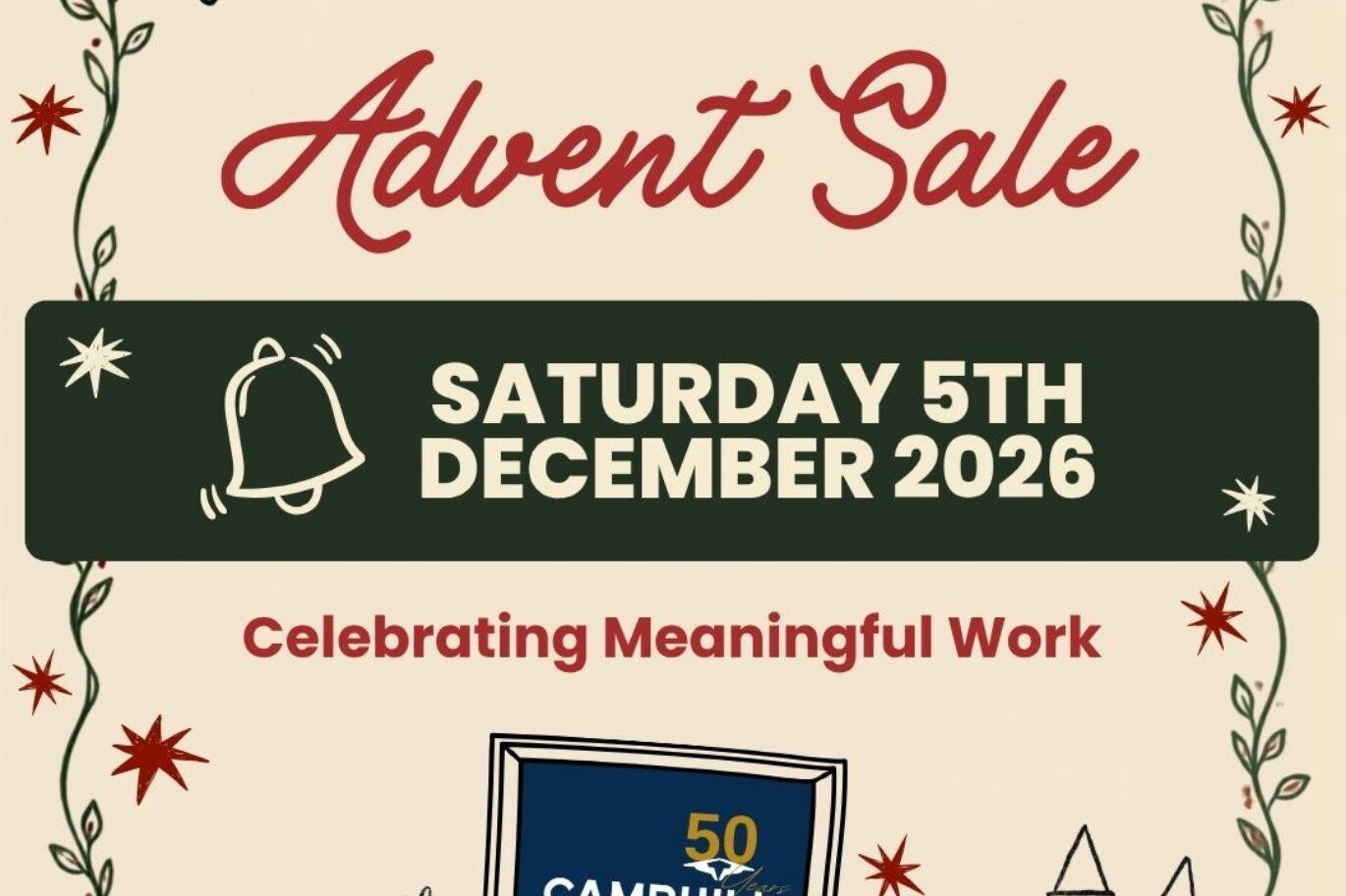 SAVE THE DATE - Advent Sale 2026 - Join us for a special Advent Sale as we celebrate 50 years of Camphill Blair Drummond